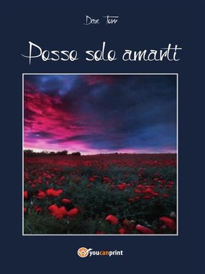 cover image of Posso solo amarti